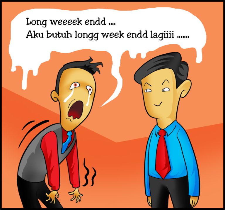 After Long Week End !